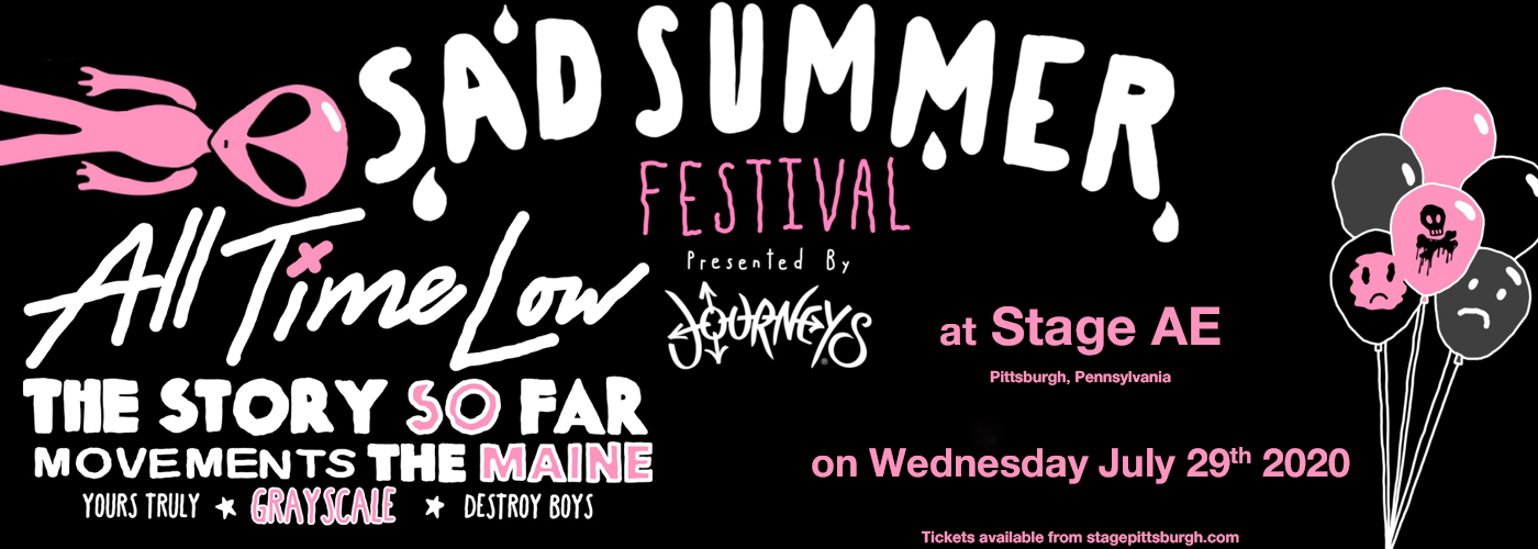 Sad Summer Festival Tickets 29th July The Stage AE in Pittsburgh, PA