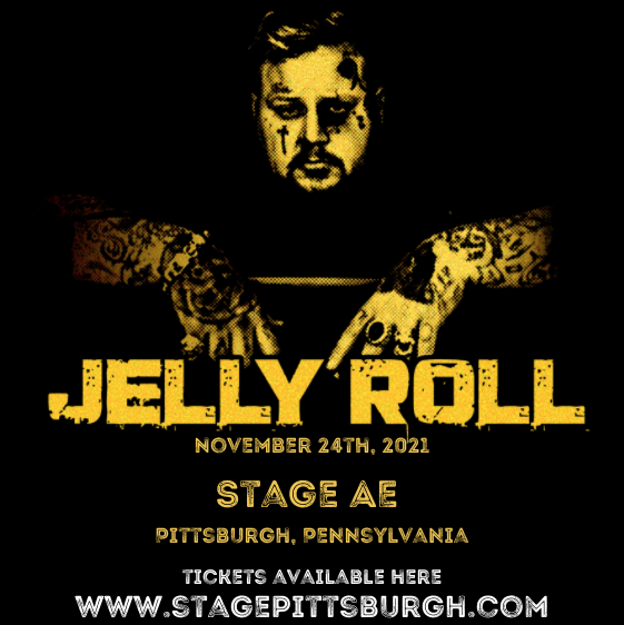 Jelly Roll Tickets 24th November The Stage AE in Pittsburgh, PA
