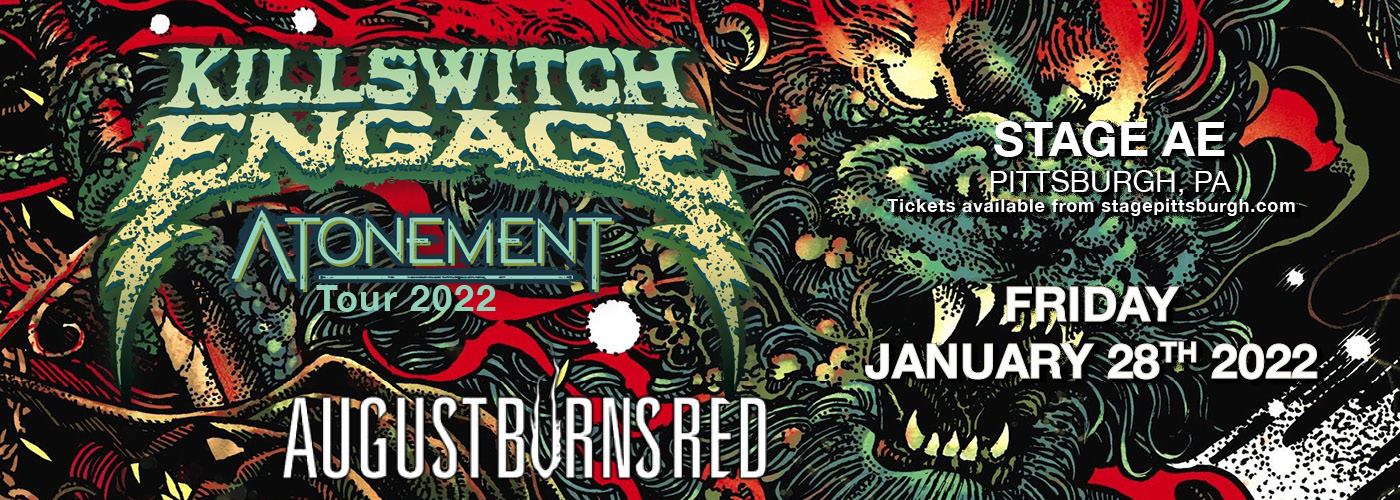 Killswitch Engage Atonement Tour 2022 The Stage AE